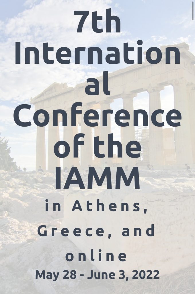 7th International Conference of the IAMM in Athens